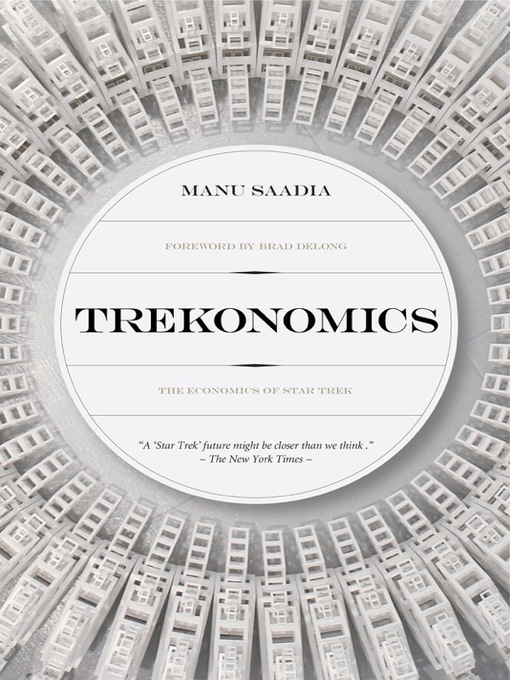 Title details for Trekonomics by Manu Saadia - Available
